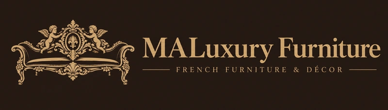 MALuxury Furniture — French Furniture & Décor